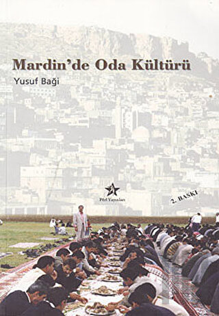 Mardin'de Oda Kültürü