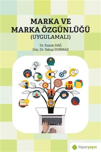 Marka ve Marka Özgünlüğü (Uygulamalı) | Kitap Ambarı