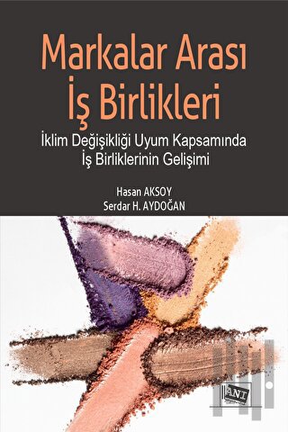 Markalar Arası İş Birlikleri