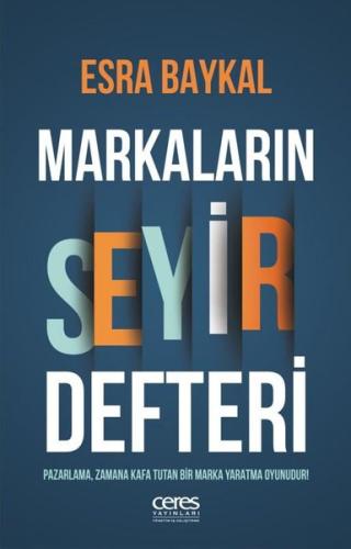 Markaların Seyir Defteri | Kitap Ambarı
