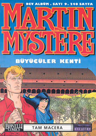 Martin Mystere Dev Albüm Sayı: 9 Büyücüler Kenti