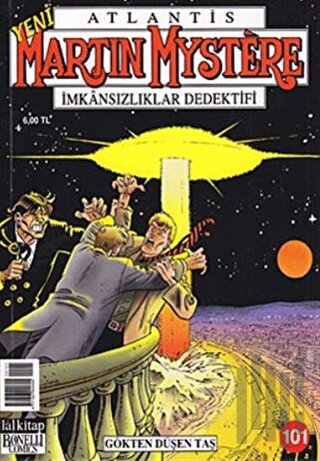Martin Mystere - İmkansızlıklar Dedektifi Sayı: 101 - Gökten Düşen Taş