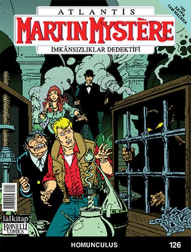 Martin Mystere İmkansızlıklar Dedektifi Sayı: 126 - Homunculus | Kitap