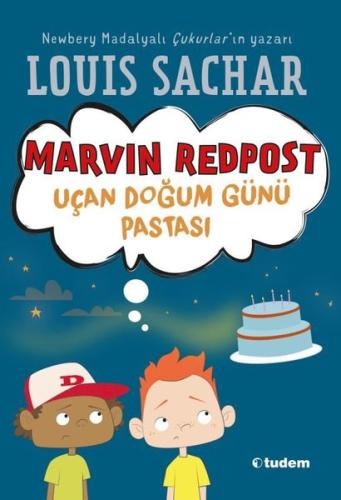 Marvin Redpost: Uçan Doğum Günü Pastası | Kitap Ambarı