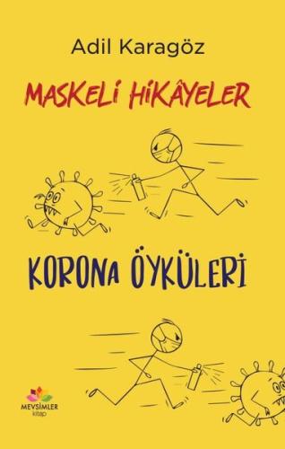 Maskeli Hikayeler - Korona Öyküleri | Kitap Ambarı