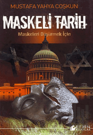 Maskeli Tarih | Kitap Ambarı
