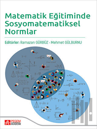 Matematik Eğitiminde Sosyomatematiksel Normlar