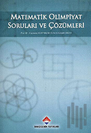 Matematik Olimpiyat Soruları ve Çözümleri