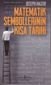 Matematik Sembollerinin Kısa Tarihi | Kitap Ambarı