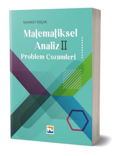 Matematiksel Analiz 2 - Problem Çözümleri