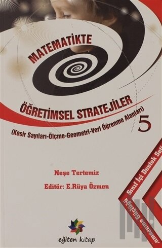 Matematikte Öğretimsel Stratejiler 5