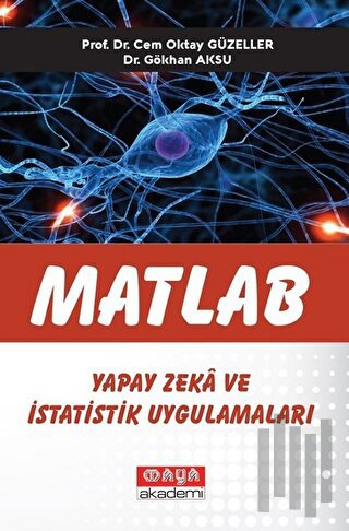 Matlab Yapay Zeka ve İstatistik Uygulamaları | Kitap Ambarı