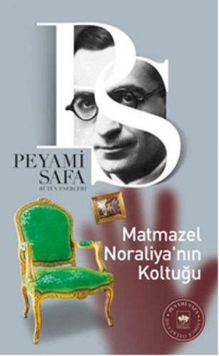Matmazel Noralya'nın Koltuğu | Kitap Ambarı