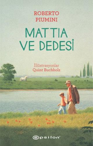 Mattia ve Dedesi | Kitap Ambarı