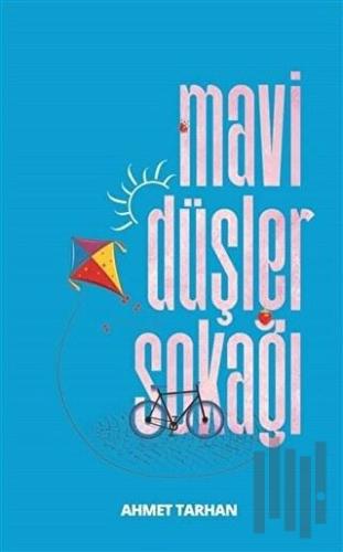 Mavi Düşler Sokağı | Kitap Ambarı