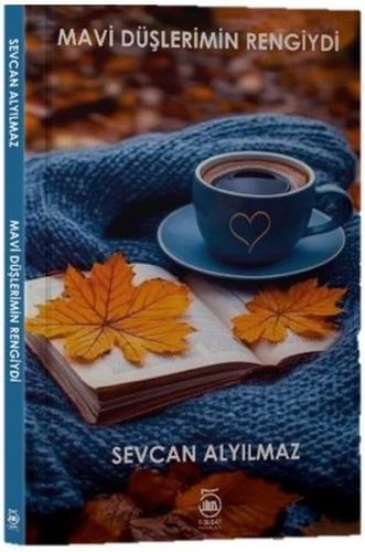 Mavi Düşlerimin Rengiydi | Kitap Ambarı