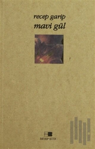 Mavi Gül | Kitap Ambarı