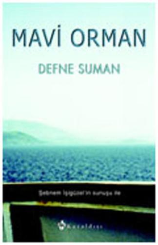 Mavi Orman | Kitap Ambarı