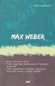 Max Weber-Fikir Mimarları 32