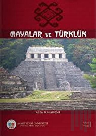 Mayalar ve Türklük (Ciltli)