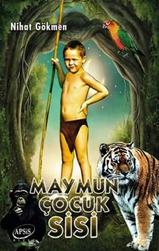 Maymun Çocuk Sisi | Kitap Ambarı