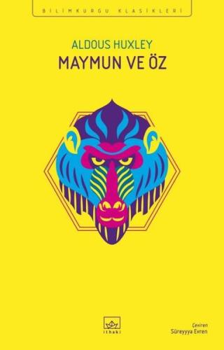 Maymun ve Öz | Kitap Ambarı