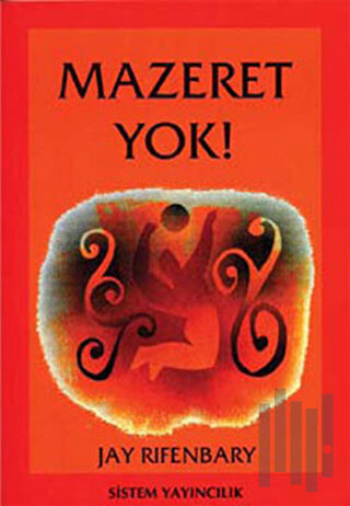 Mazeret Yok!