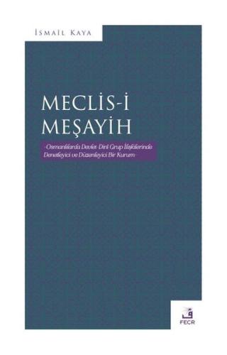 Meclis-i Meşayih | Kitap Ambarı