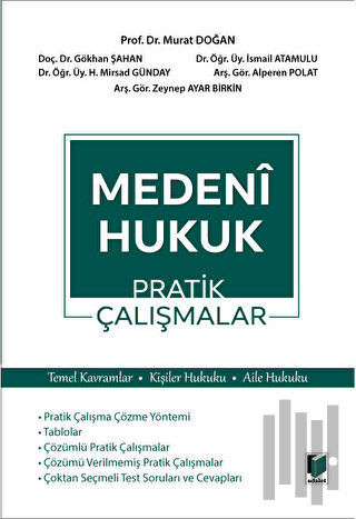 Medeni Hukuk Pratik Çalışmalar