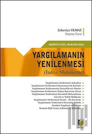 Medeni Usul Hukukunda Yargılamanın Yenilenmesi