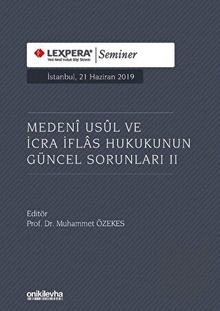 Medeni Usul ve İcra İflas Hukukunun Güncel Sorunları 2 (Ciltli)