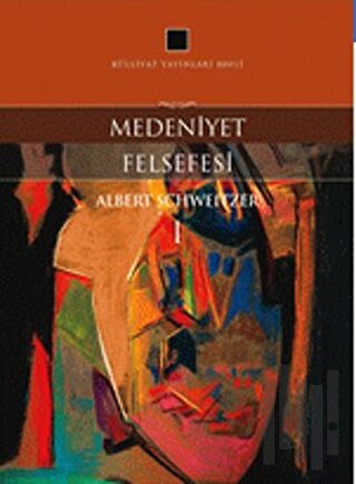 Medeniyet Felsefesi 1