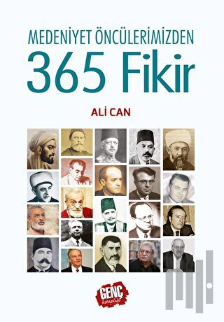 Medeniyet Öncülerimizden 365 Fikir (Ciltli) | Kitap Ambarı