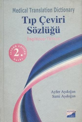 Medical Translation DictionaryTıp Çeviri Sözlüğü