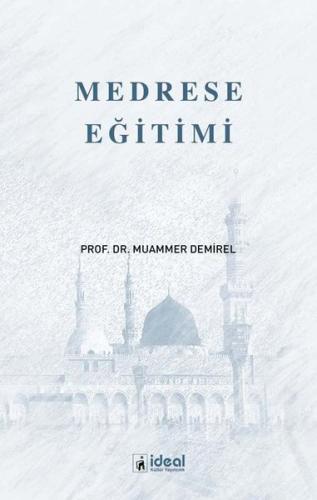 Medrese Eğitimi