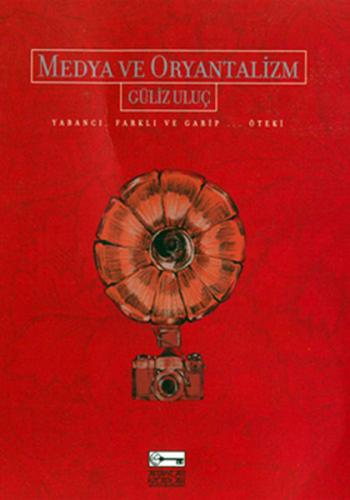 Medya ve Oryantalizm