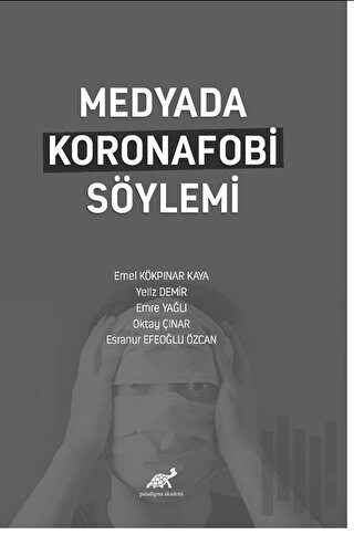 Medyada Koronafobi Söylemi