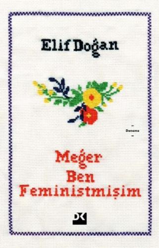 Meğer Ben Feministmişim | Kitap Ambarı