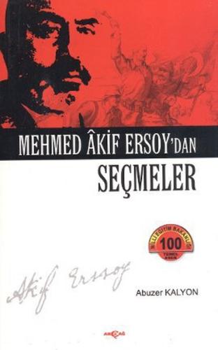 Mehmed Akif Ersoy’dan Seçmeler | Kitap Ambarı