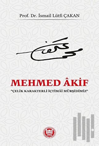 Mehmed Akif | Kitap Ambarı