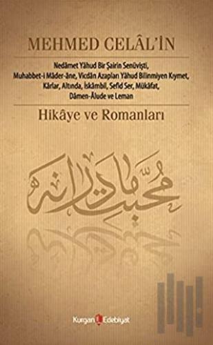 Mehmed Celal’in Hikâye ve Romanları