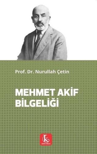 Mehmet Akif Bilgeliği | Kitap Ambarı