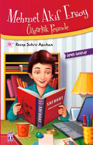 Mehmet Akif Ersoy - Özgürlük Peşinde | Kitap Ambarı