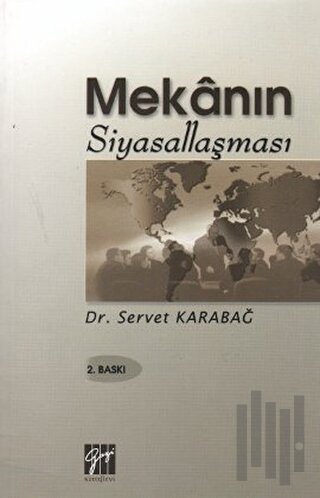 Mekanın Siyasallaşması