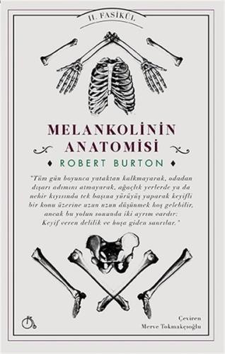Melankolinin Anatomisi 2. Fasikül | Kitap Ambarı