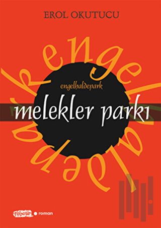 Melekler Parkı | Kitap Ambarı