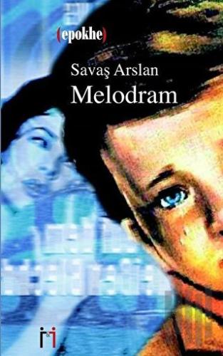 Melodram | Kitap Ambarı