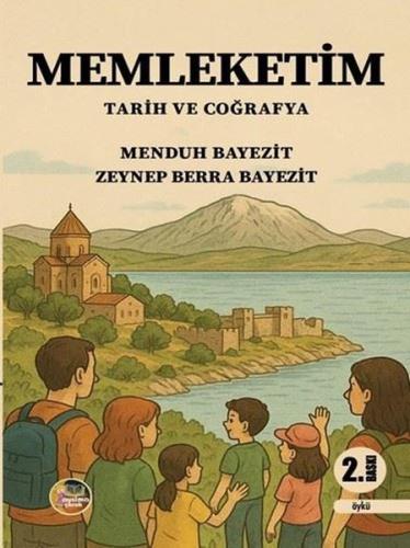 Memleketim - Tarih ve Coğrafya