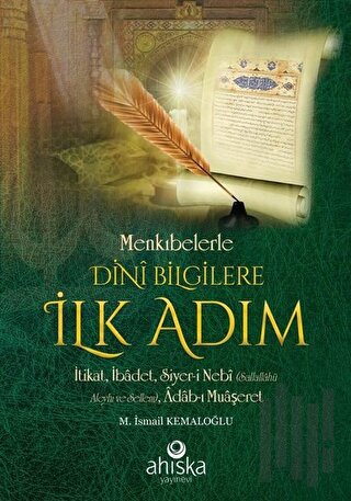 Menkıbelerle Dini Bilgilere İlk Adım