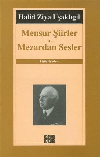 Mensur Şiirler - Mezardan Sesler